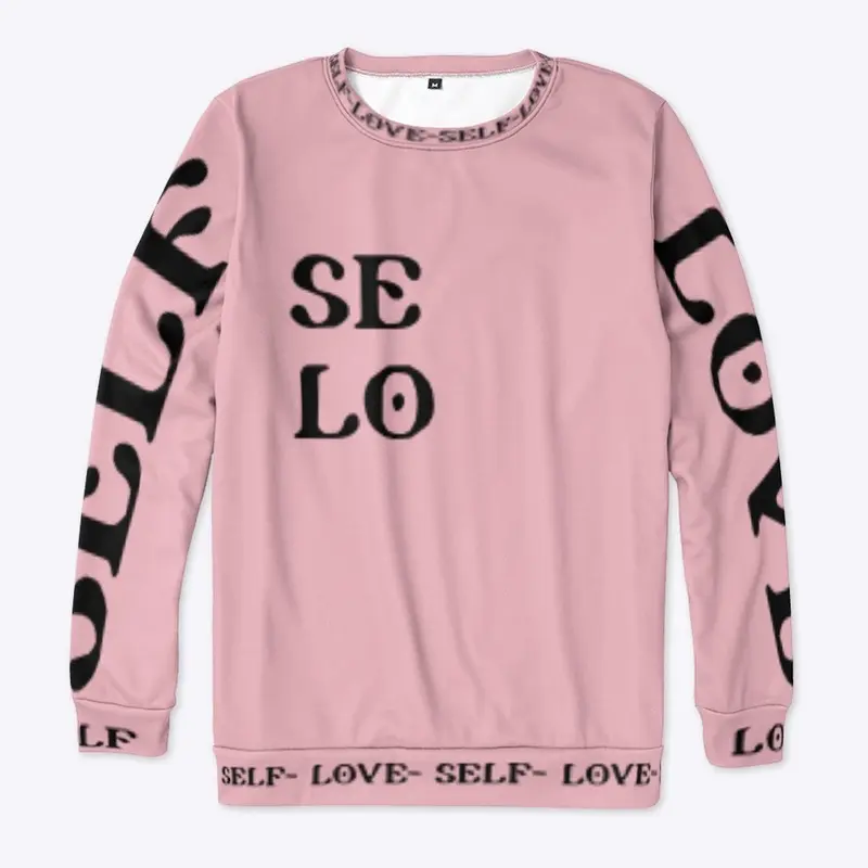 SELF-LOVE PREMIUM SWEATSHIRT